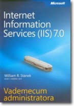 Książka - Microsoft Internet Information Services (IIS) 7.0 Vademecum administratora