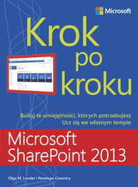 Książka - Microsoft SharePoint 2013. Krok po kroku