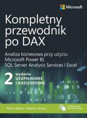 Książka - Kompletny przewodnik po DAX. Analiza biznesowa przy użyciu Microsoft Power BI, SQL Server Analysis Services i Excel