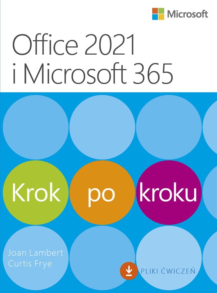 Książka - Office 2021 i Microsoft 365 Krok po kroku