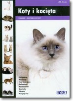 Książka - Koty i kocięta Poradnik i kompendium wiedzy