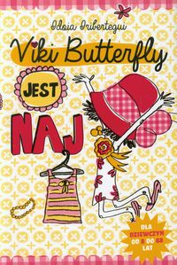 Książka - Viki Butterfly jest NAJ