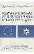 Książka - Polityka wschodnia Unii Europejskiej