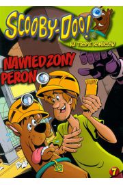 Książka - Scooby Doo Na tropie komiksów 7 Nawiedzony peron