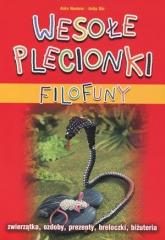 Książka - Filofuny. Wesołe plecionki + kolorowe wężyki