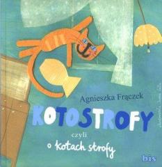 Książka - Kotostrofy czyli o kotach strofy
