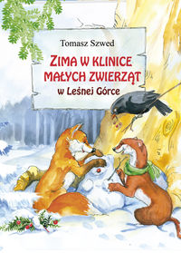 Książka - Zima w klinice małych zwierząt w Leśnej Górce