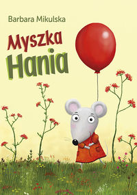 Książka - Myszka Hania