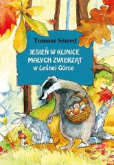 Książka - Jesień w Klinice Małych Zwierząt w Leśnej Górce