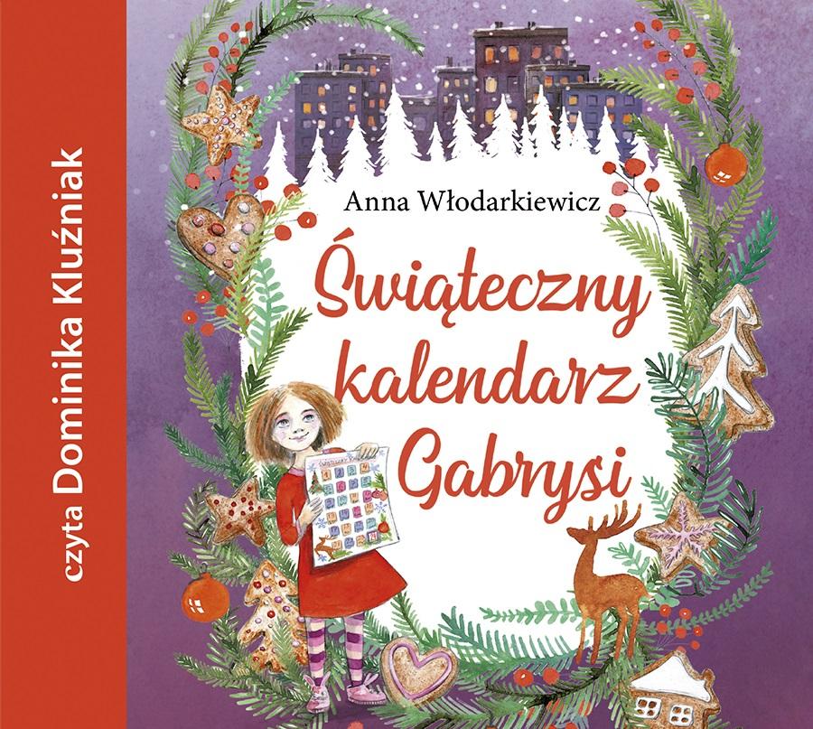 Książka - Świąteczny kalendarz Gabrysi audiobook