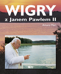 Książka - Wigry z Janem Pawłem II