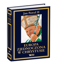 Książka - Europa zjednoczona w Chrystusie