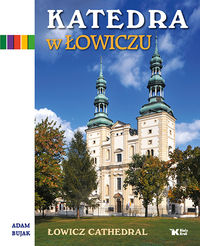 Książka - Katedra w Łowiczu