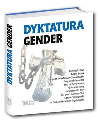 Książka - Dyktatura Gender