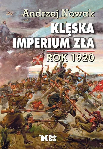 Książka - Klęska Imperium Zła. Rok 1920