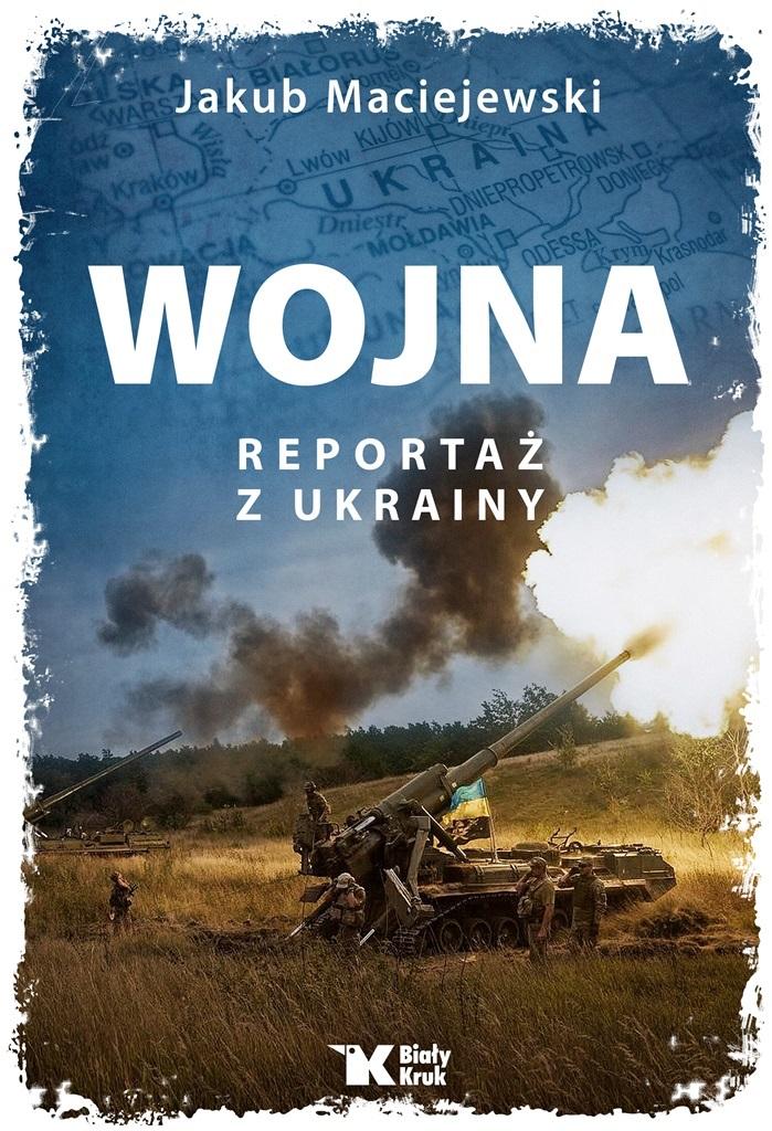 Książka - Wojna Reportaż z Ukrainy