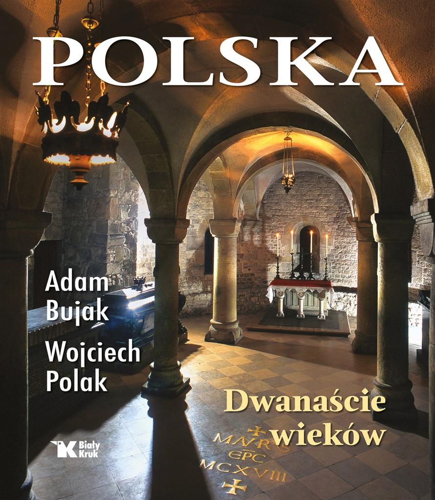 Książka - Polska. Dwanaście wieków