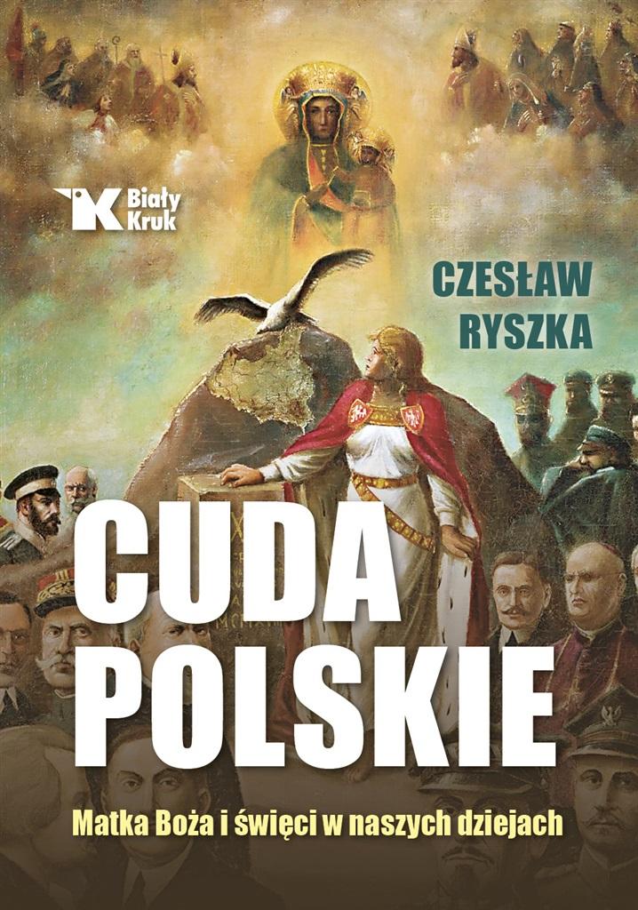 Cuda polskie. Matka Boża i święci..