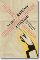 Książka - Dlaczego jesteśmy ateistami