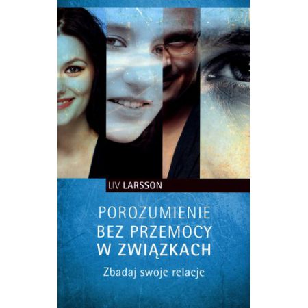 Książka - Porozumienie bez przemocy w związkach. Zbadaj...