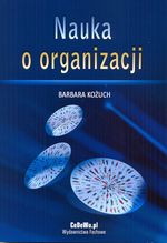 Książka - Nauka o organizacji