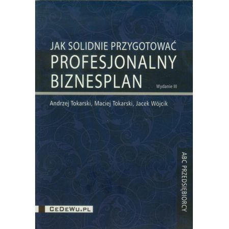 Jak solidnie przygotować profesjonalny biznesplan