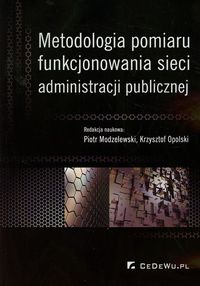 Książka - Metodologia pomiaru funkcjonowania sieci administracji publicznej