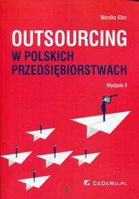 Książka - Outsourcing w polskich przedsiębiorstwach