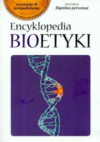 Książka - Encyklopedia bioetyki