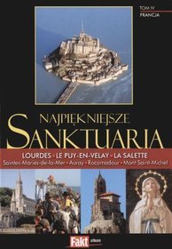 Książka - Najpiękniejsze sanktuaria. Francja. Tom IV