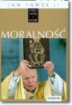Książka - Jan Paweł II Księgi myśli i wiary Tom X Moralność