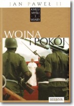 Książka - Jan Paweł II Księgi myśli i wiary Tom XI Wojna i pokój