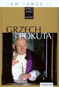 Książka - Jan Paweł II Księgi myśli i wiary Tom XXII Grzech i pokuta