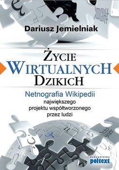 Życie wirtualnych dzikich