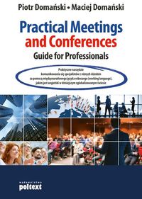 Książka - Practical Meetings and Conferences Guide for Professionals
