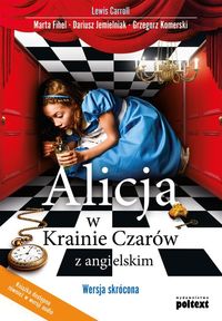 Książka - Alicja w Krainie czarów z angielskim wersja skrócona