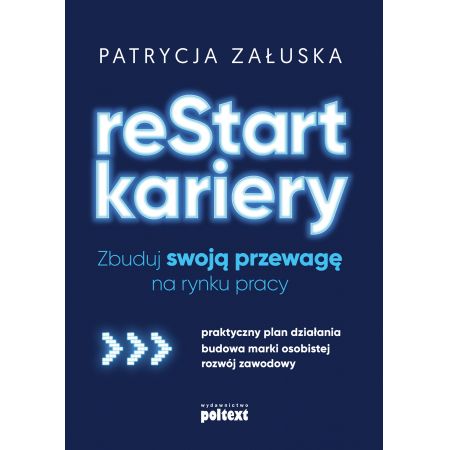 reStart kariery. Zbuduj swoją przewagę na rynku pracy