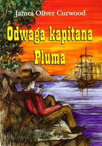 Książka - Odwaga kapitana Pluma