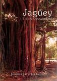 Książka - Jaguey i inne opowiadania - Joanna Jarecka-Gomez