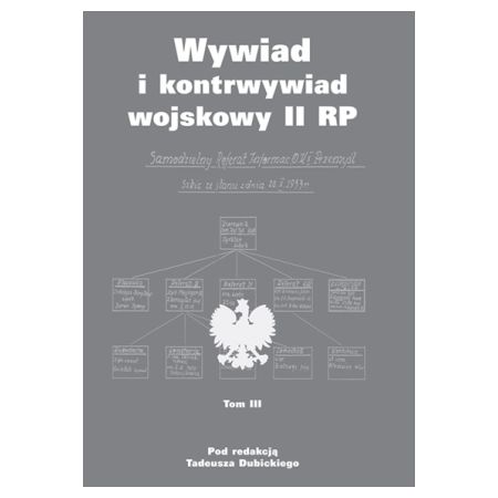 Książka - Wywiad i kontrwywiad wojskowy II RP T.3