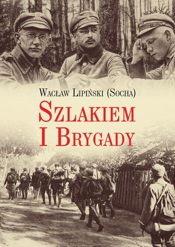 Szlakiem i brygady