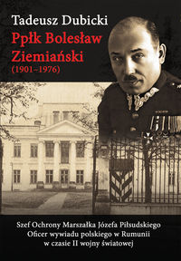 Książka - Ppłk Bolesław Ziemiański (1901-1976)