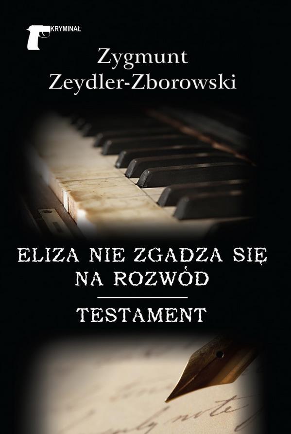 Eliza nie zgadza się na rozwód testament