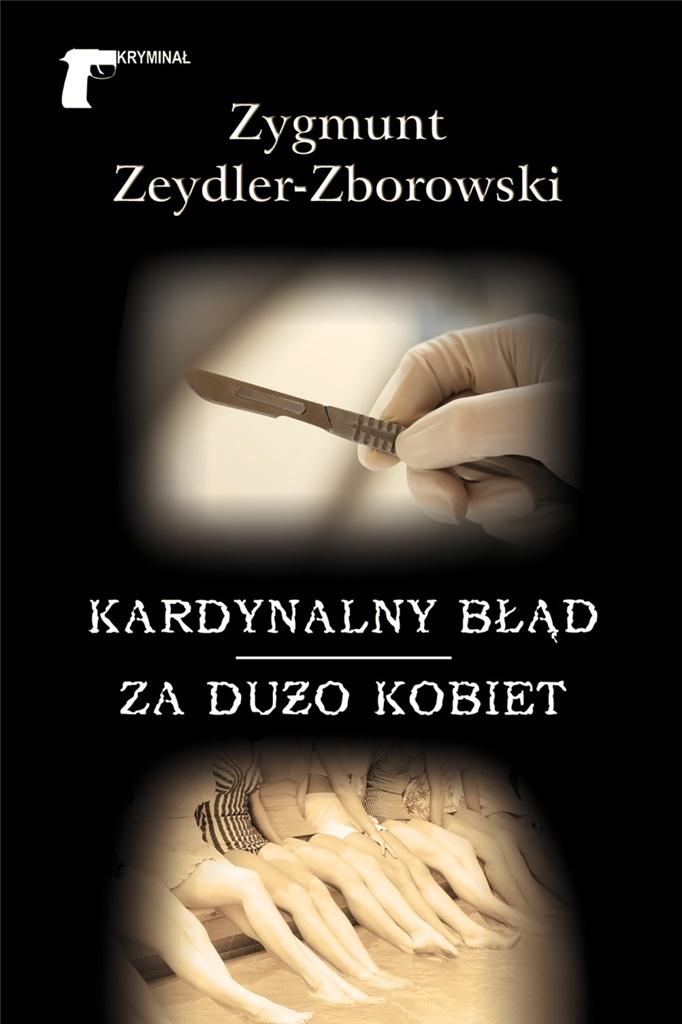 Kardynalny błąd za dużo kobiet