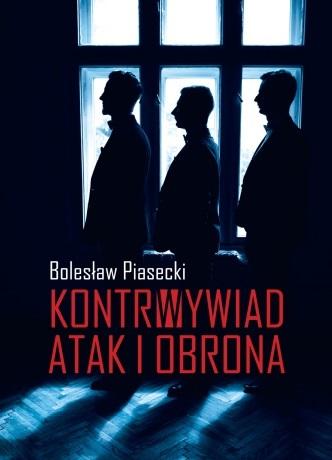 Kontrwywiad. Atak i obrona