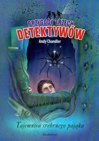 Książka - Przygody Trzech Detektywów 7 Tajemnica srebrnego pająka - Andy Chandler - 