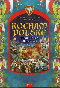 Książka - Kocham Polskę elementarz dla dzieci
