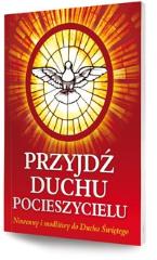 Książka - Przyjdź Duchu Pocieszycielu