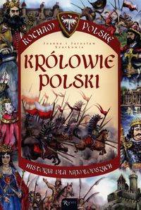 Książka - Królowie polski kocham Polskę