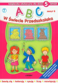 Książka - ABC w świecie przedszkolaka B/5 (7)  LIWONA